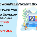 teach-you-wordpress-website-development-basic-to-advance